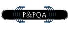 P&PQA